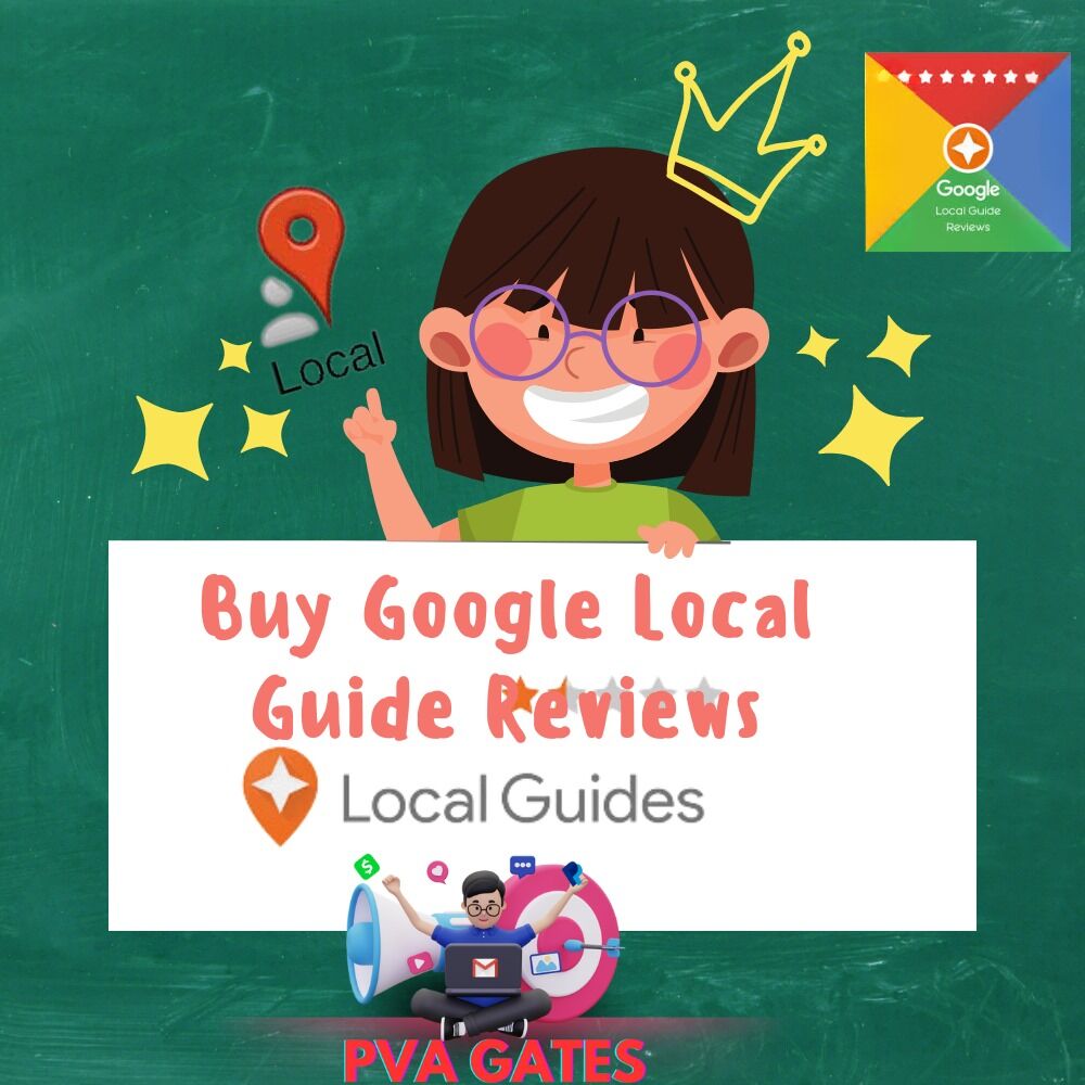 Buy Google Local Guide Reviews